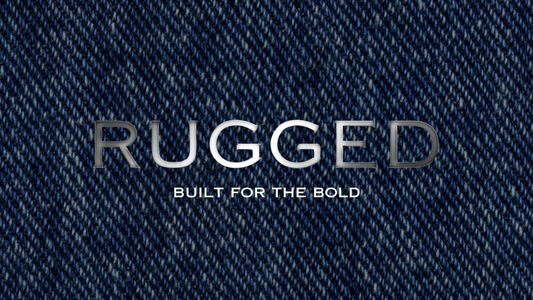 Why Men Love the RUGGED Look